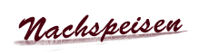 Nachspeisen